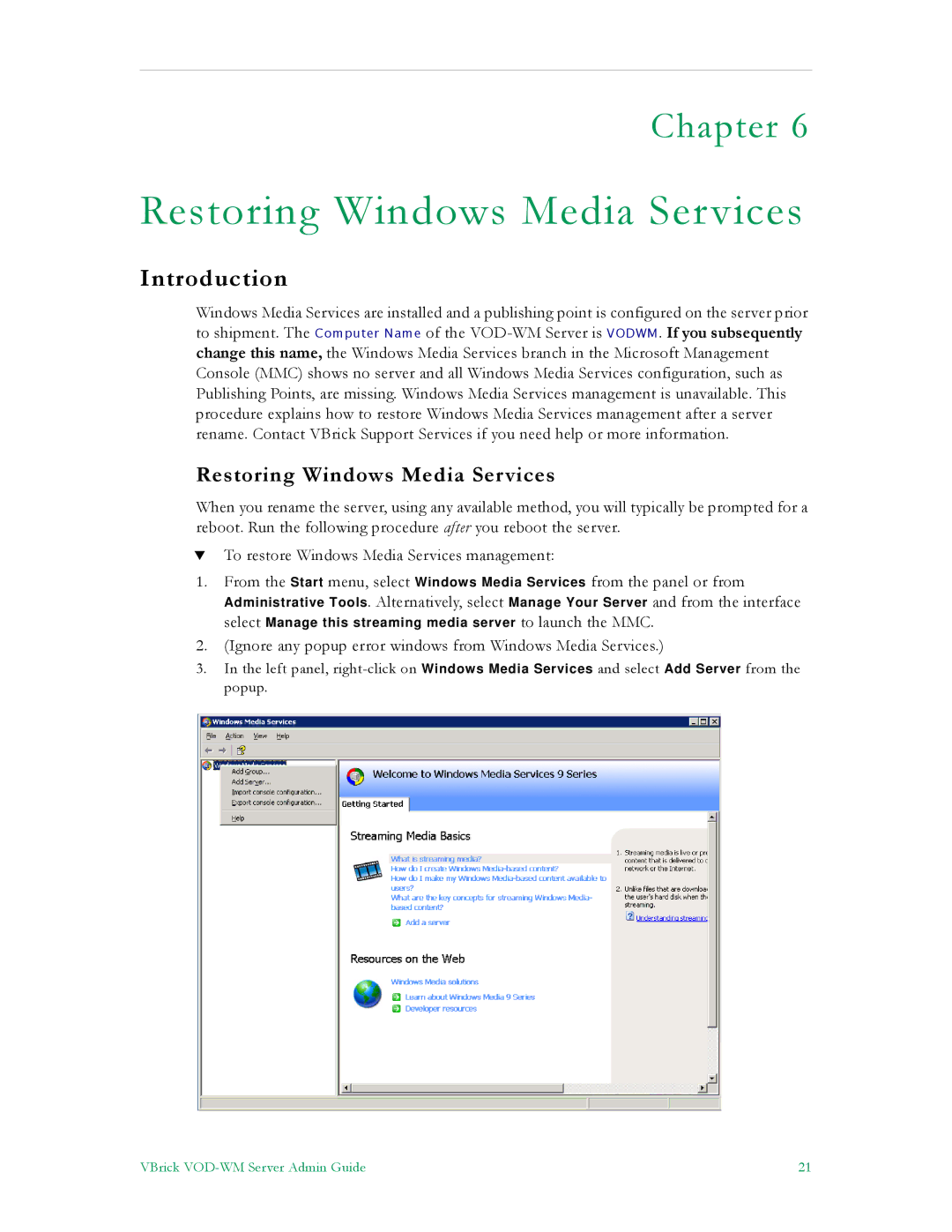 VBrick Systems VBrick v4.2.1 manual Restoring Windows Media Services, Introduction 