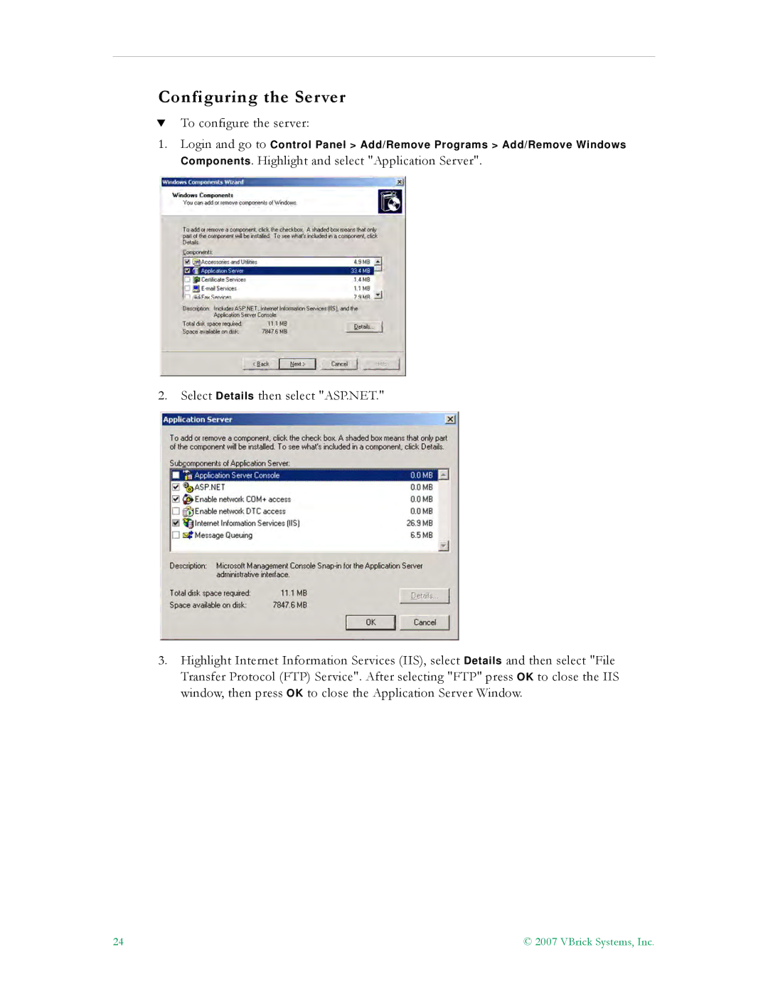 VBrick Systems VBrick v4.2.1 manual Configuring the Server 