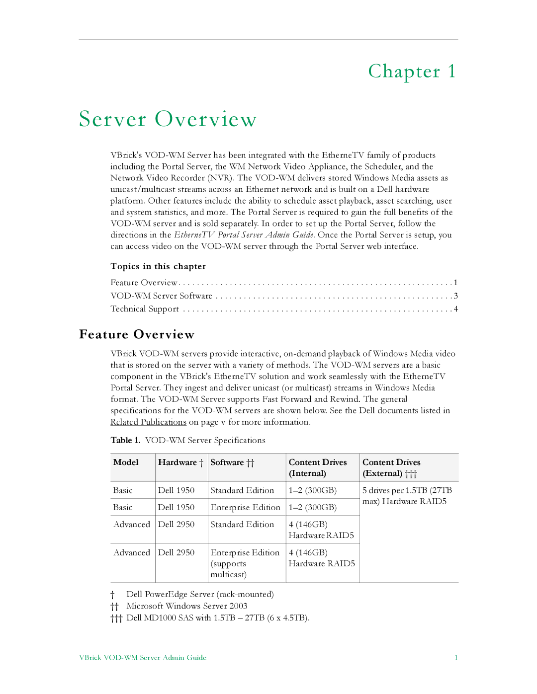 VBrick Systems VBrick v4.2.1 manual Server Overview, Feature Overview 