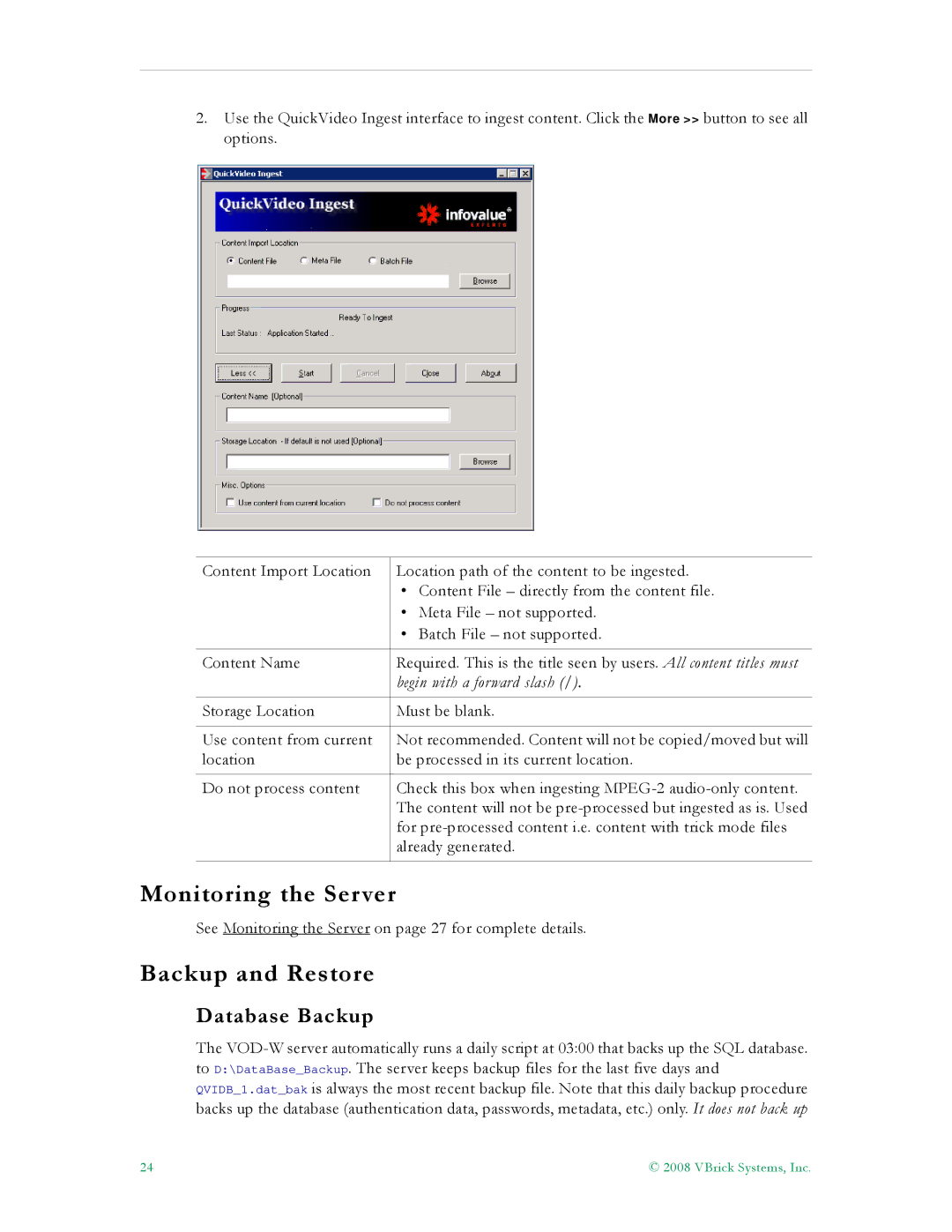 VBrick Systems VBrick v4.2.3 manual Monitoring the Server, Backup and Restore, Database Backup 