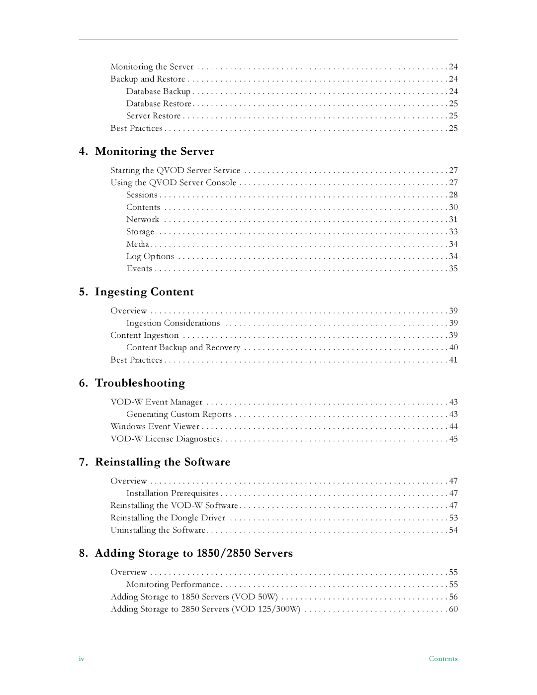 VBrick Systems VBrick v4.2.3 manual Monitoring the Server, Ingesting Content, Troubleshooting, Reinstalling the Software 