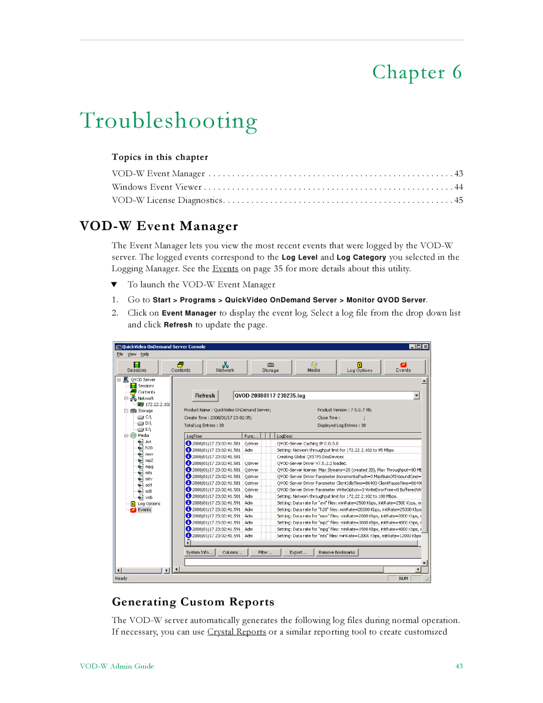 VBrick Systems VBrick v4.2.3 manual VOD-W Event Manager, Generating Custom Reports 