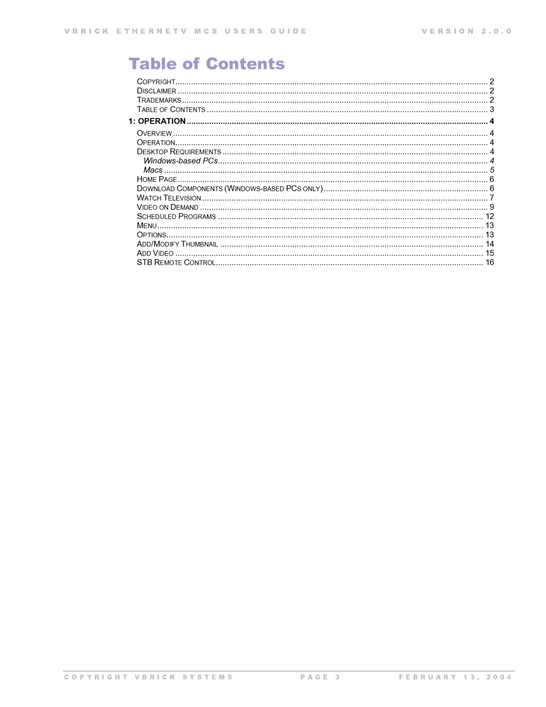 VBrick Systems Version 2.0.0 manual Table of Contents 