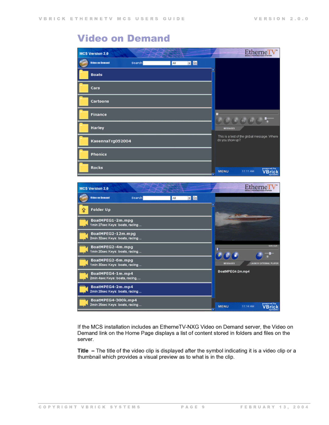 VBrick Systems Version 2.0.0 manual Video on Demand 