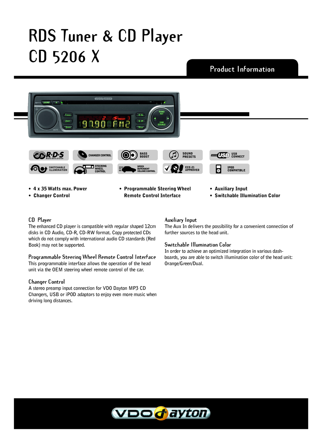 VDO Dayton CD 5206 X manual RDS Tuner & CD Player CD, Product Information, Auxiliary Input, Switchable Illumination Color 