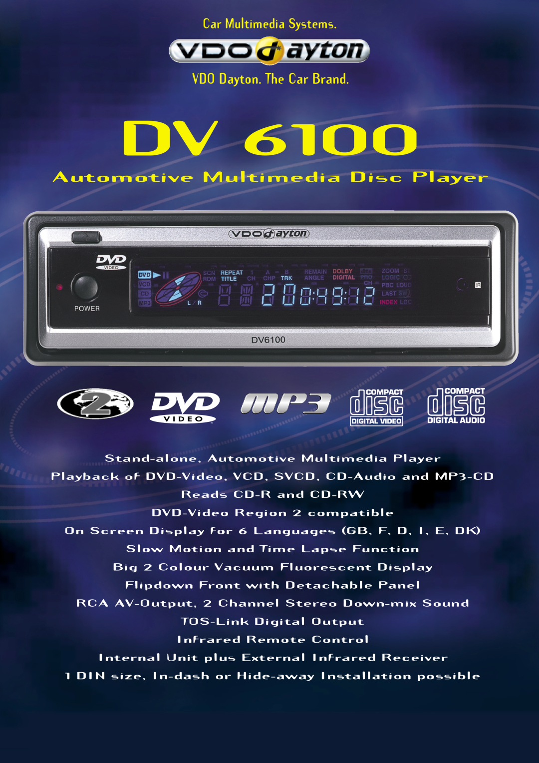 VDO Dayton DV 6100 manual VDO Dayton. The Car Brand, Car Multimedia Systems, Automotive Multimedia Disc Player 