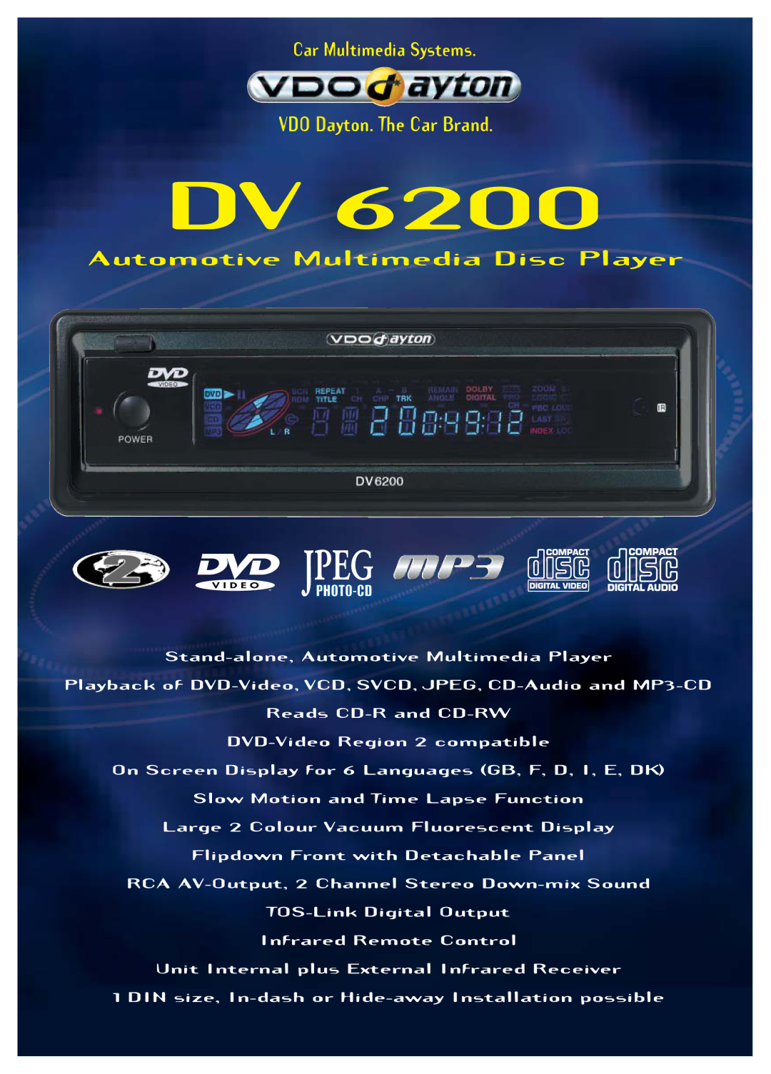 VDO Dayton DV 6200 manual VDO Dayton. The Car Brand, Car Multimedia Systems, Automotive Multimedia Disc Player 