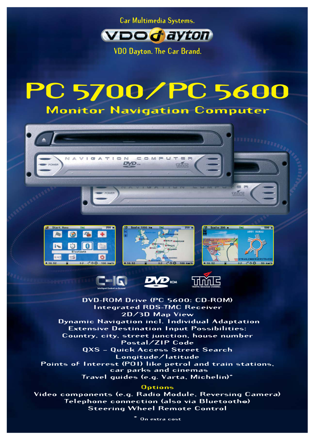 VDO Dayton PC 5600 manual PC 5700/PC, Monitor Navigation Computer, VDO Dayton. The Car Brand, Car Multimedia Systems 