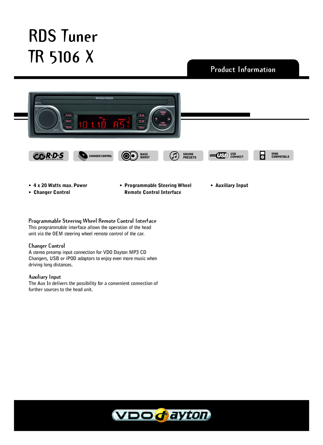 VDO Dayton TR 5106 X manual RDS Tuner TR, Product Information, Changer Control, Auxiliary Input 