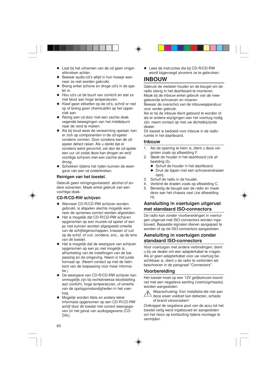 VDO Dayton VDOdayton, CD1537x, CD 1737x Inbouw, Aansluiting in voertuigen zonder standaard ISO-connectors, Voorbereiding 