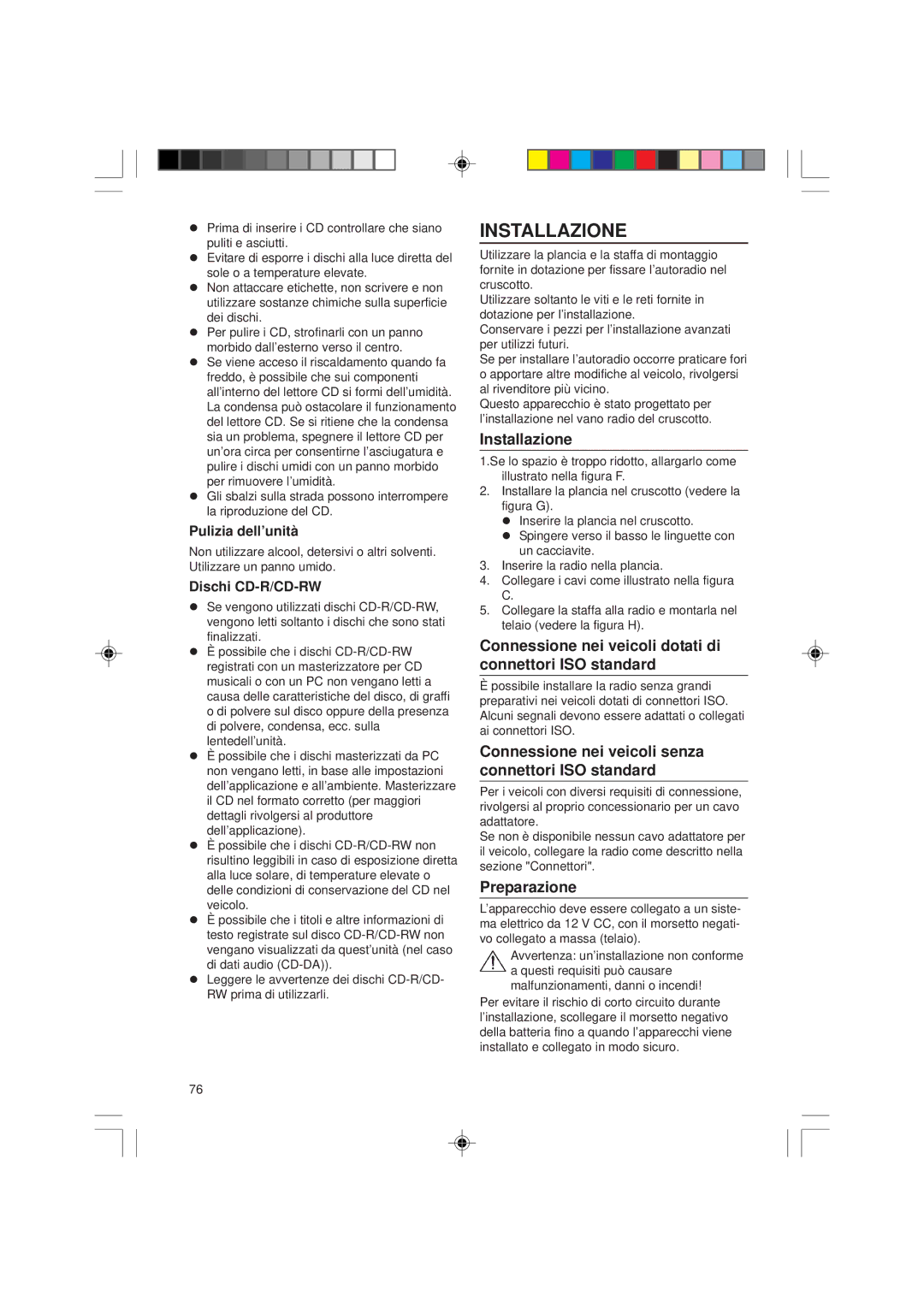 VDO Dayton CD1537x, VDOdayton manual Installazione, Connessione nei veicoli dotati di connettori ISO standard, Preparazione 