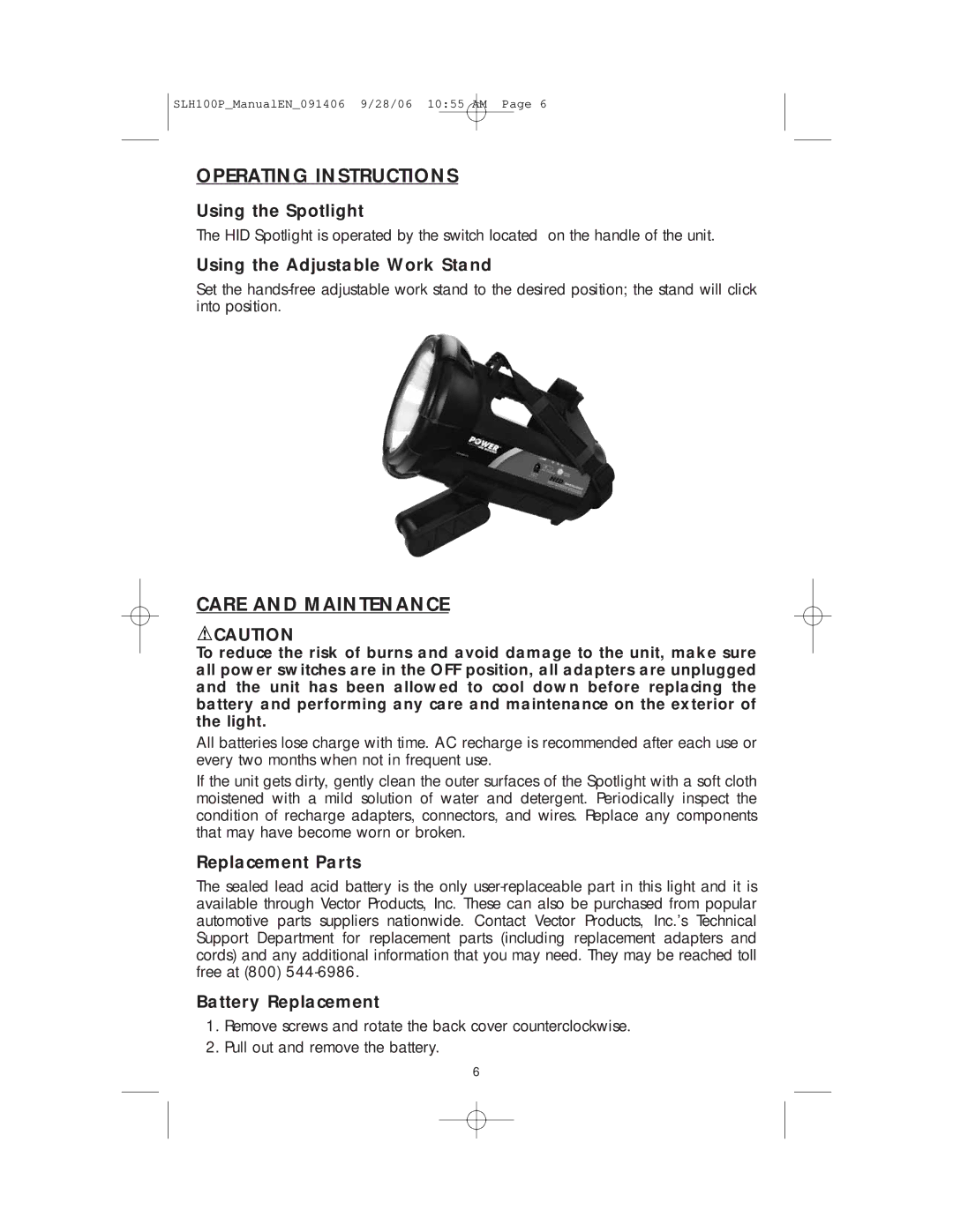 Vector SLH100P, 90510392 instruction manual Operating Instructions, Care and Maintenance 