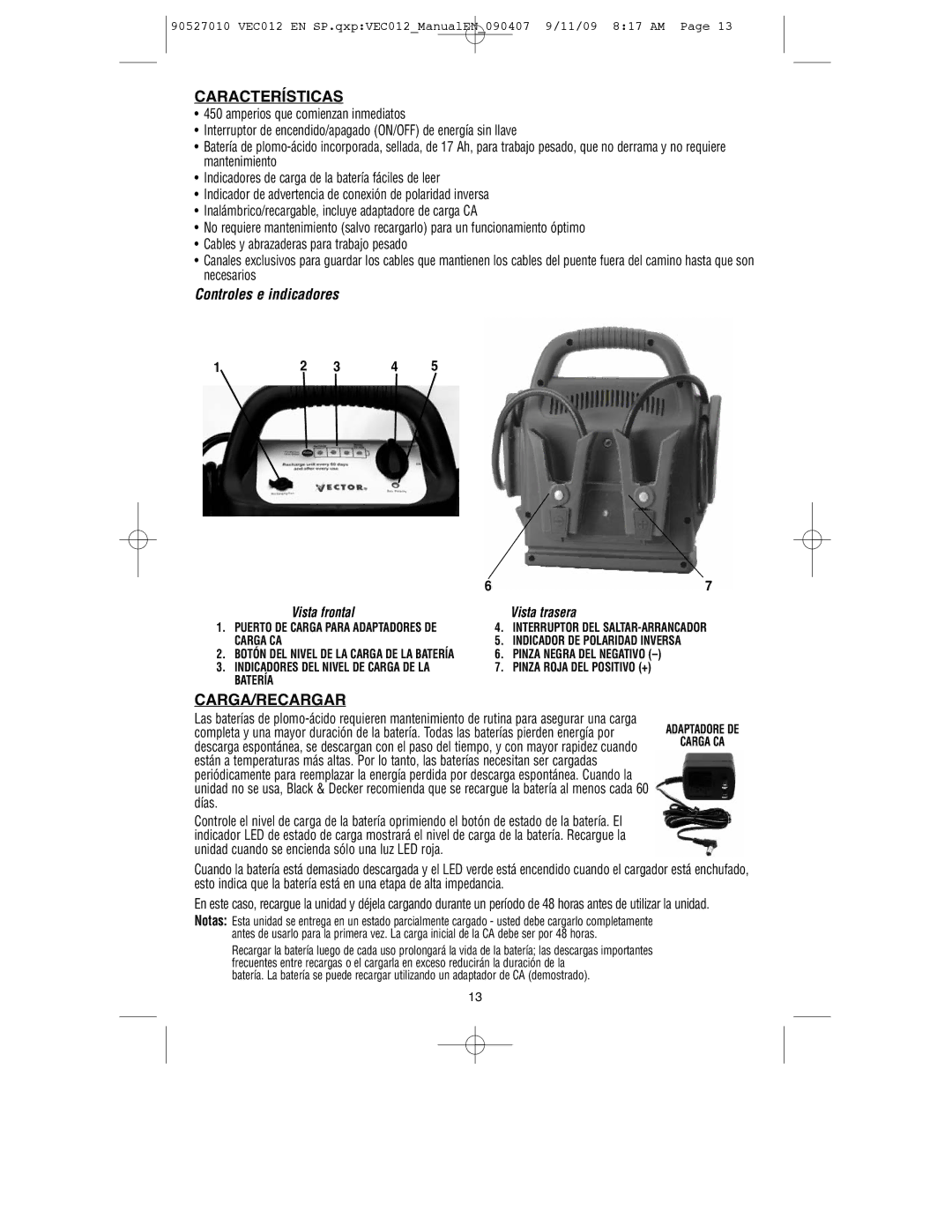 Vector VEC012 instruction manual Características, Controles e indicadores, Carga/Recargar 