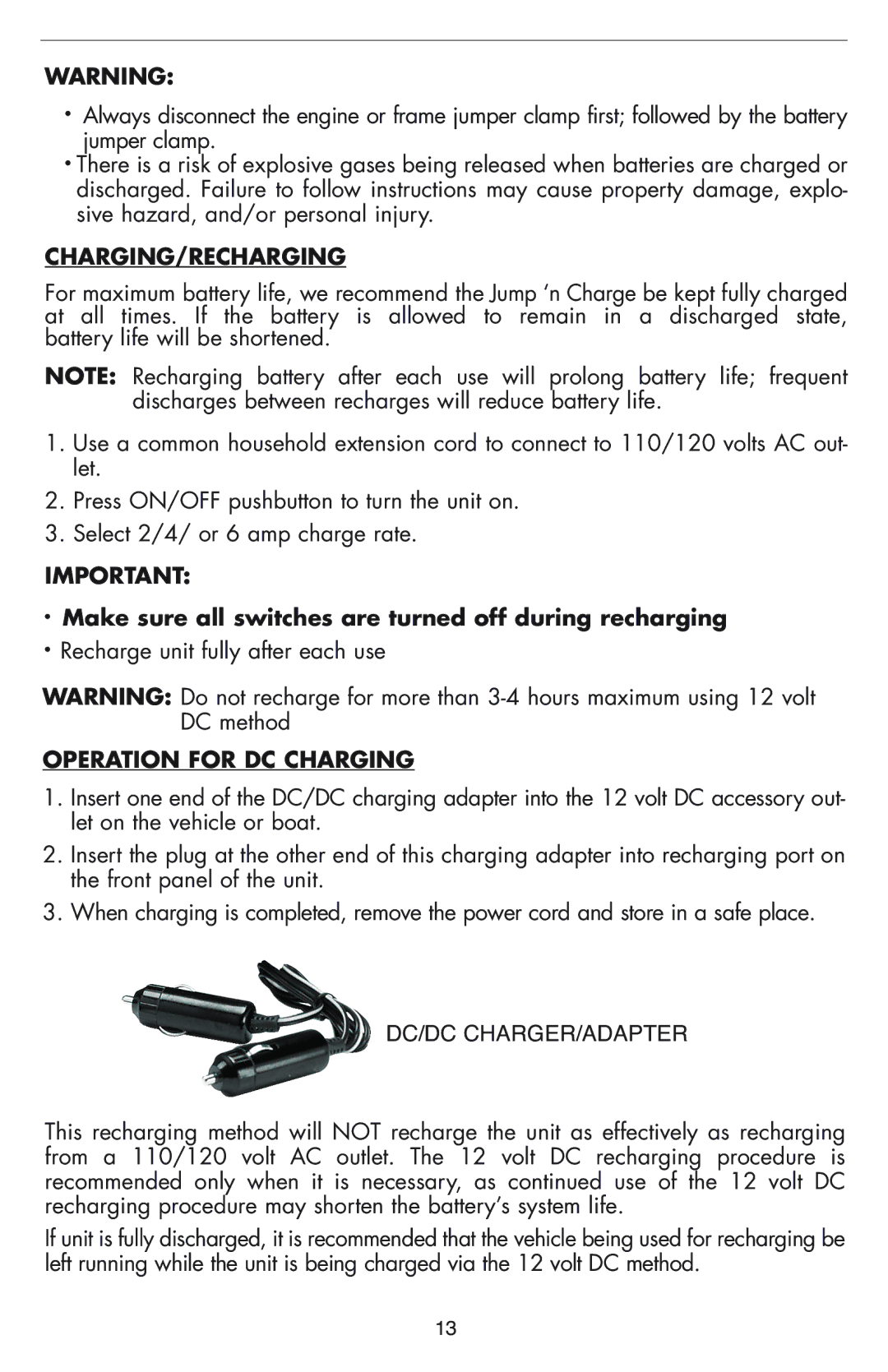 Vector VEC012B owner manual Charging/Recharging, Operation for DC Charging 