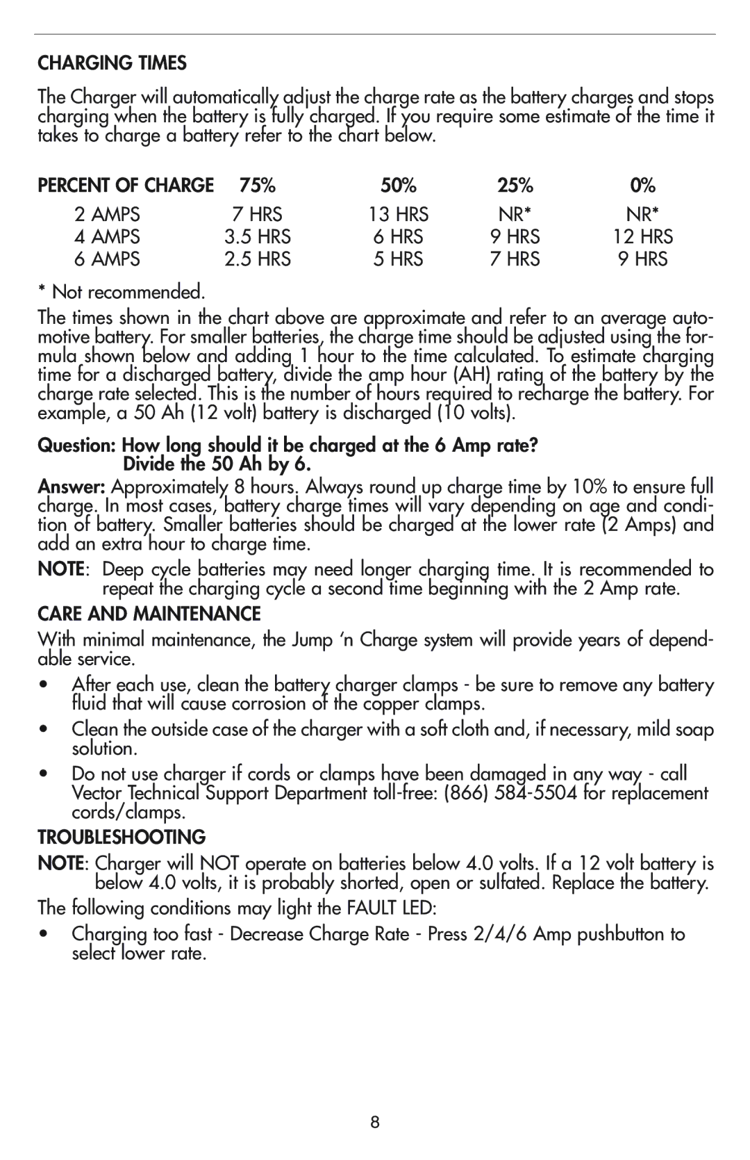 Vector VEC012B owner manual Charging Times, Amps, Care and Maintenance, Troubleshooting 