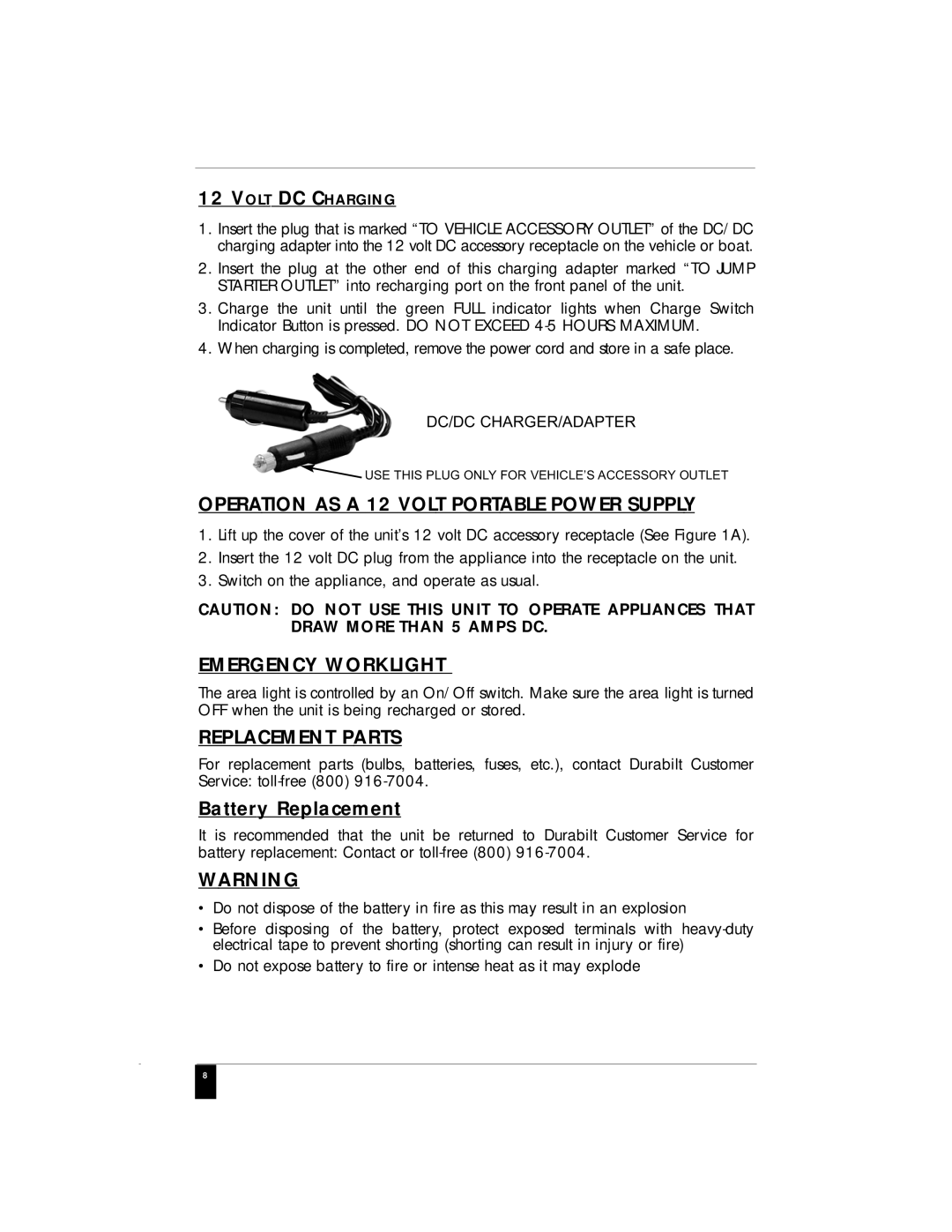 Vector RD122904 Operation AS a 12 Volt Portable Power Supply, Emergency Worklight, Replacement Parts, Battery Replacement 