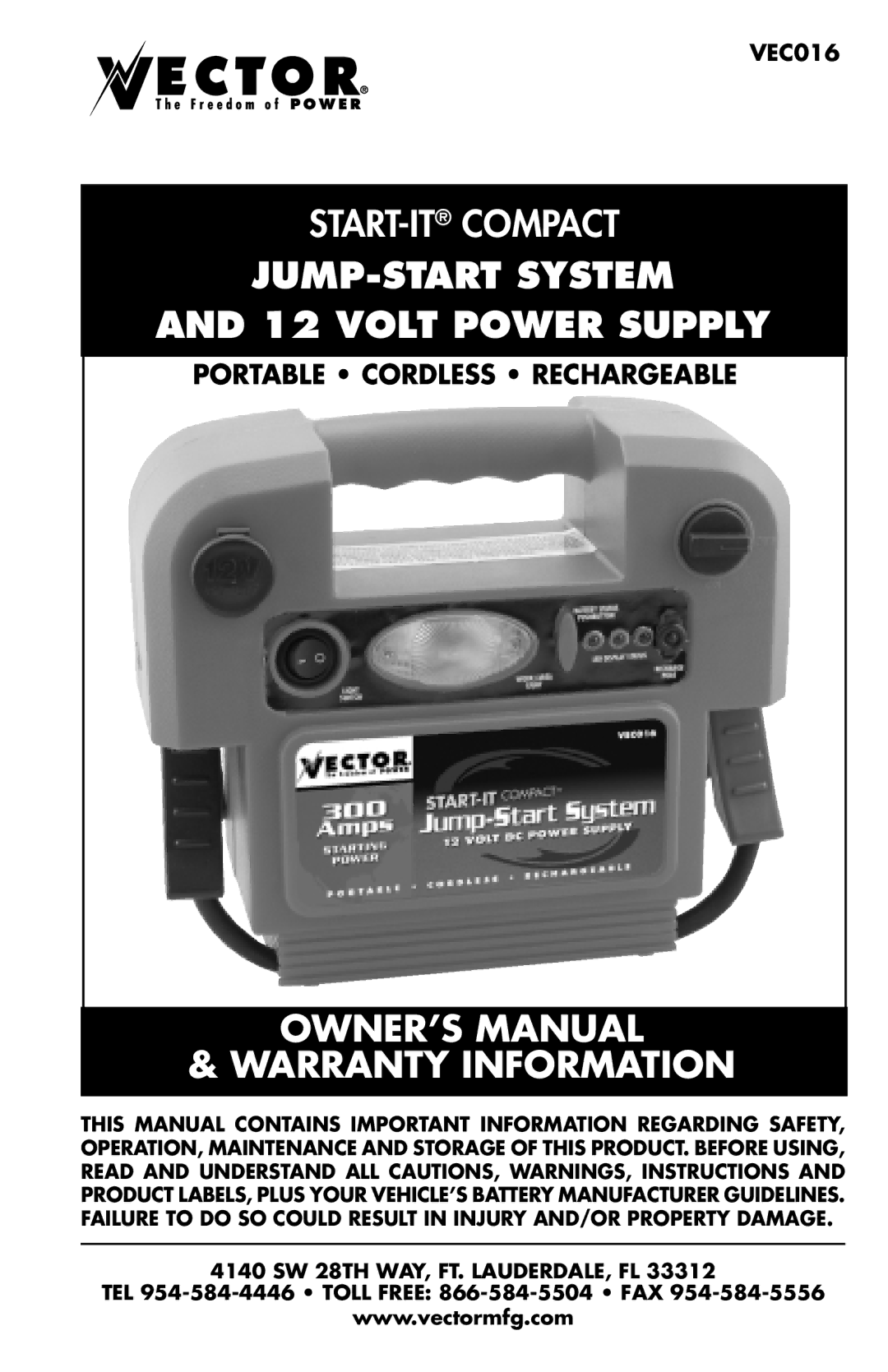 Vector VEC016 owner manual Warranty Information, Portable Cordless Rechargeable 