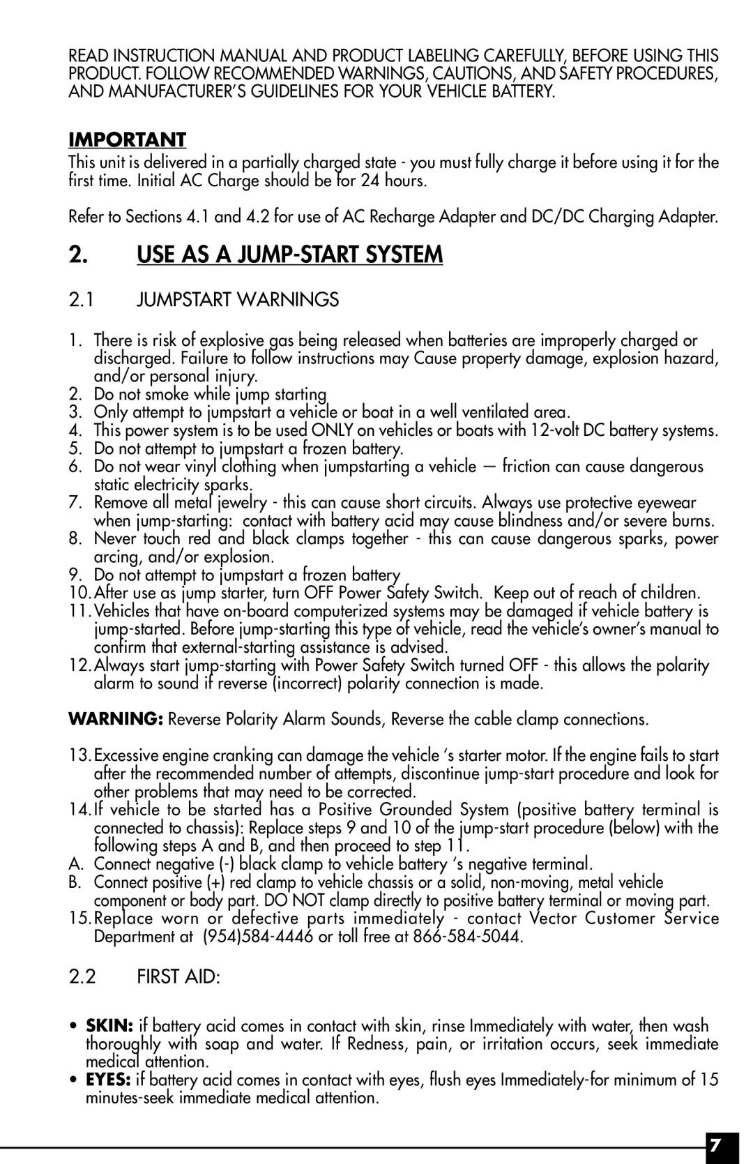 Vector VEC016 owner manual USE AS a JUMP-START System, Jumpstart Warnings, First AID 