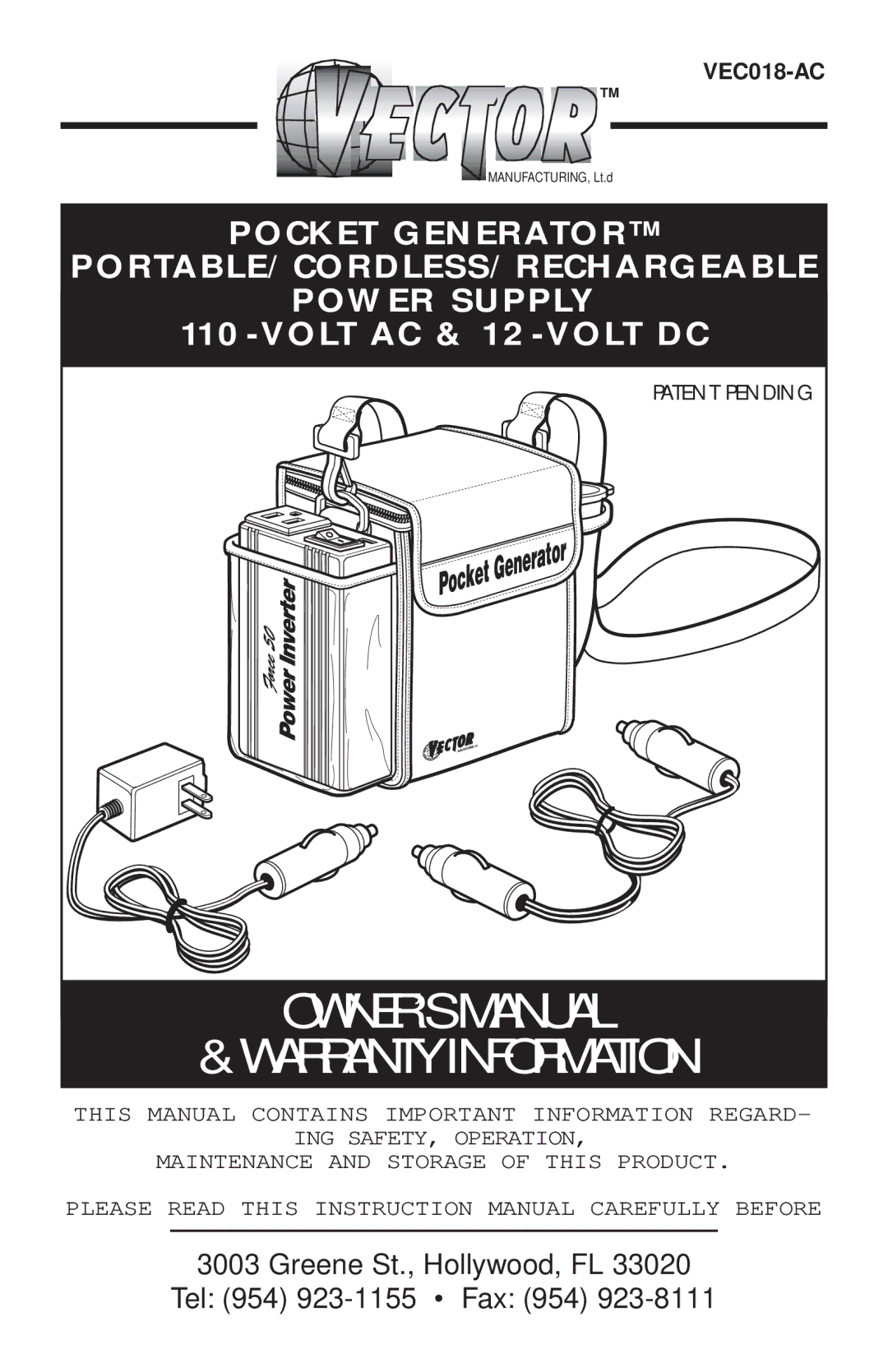 Vector VEC018-AC owner manual Warranty Information 