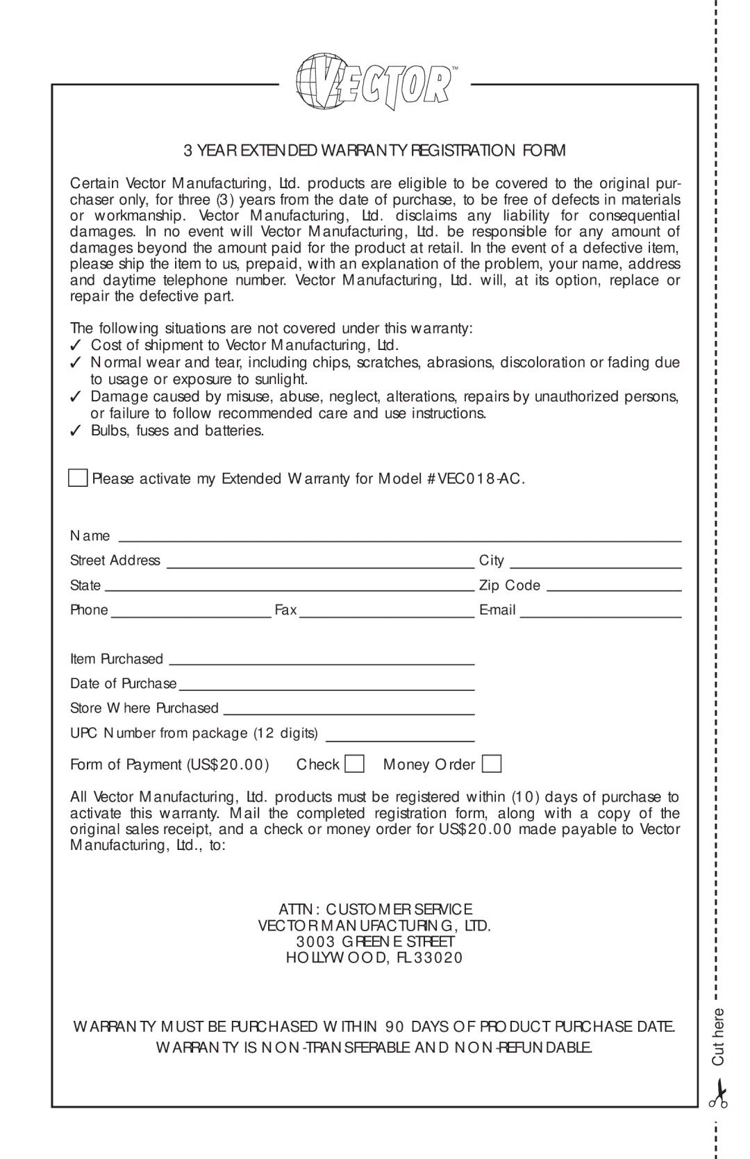 Vector VEC018-AC owner manual Year Extended Warranty Registration Form 