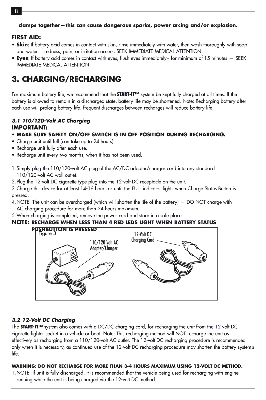 Vector VEC021ST owner manual Charging/Recharging, First AID, 110/120-Volt AC Charging, Volt DC Charging 