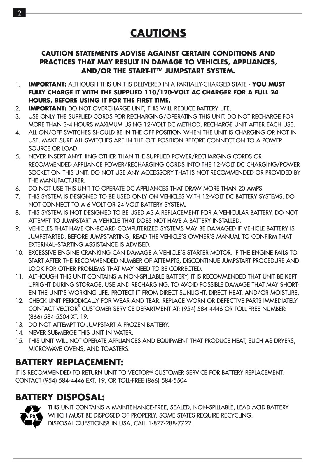 Vector VEC021ST owner manual Battery Replacement, Battery Disposal 