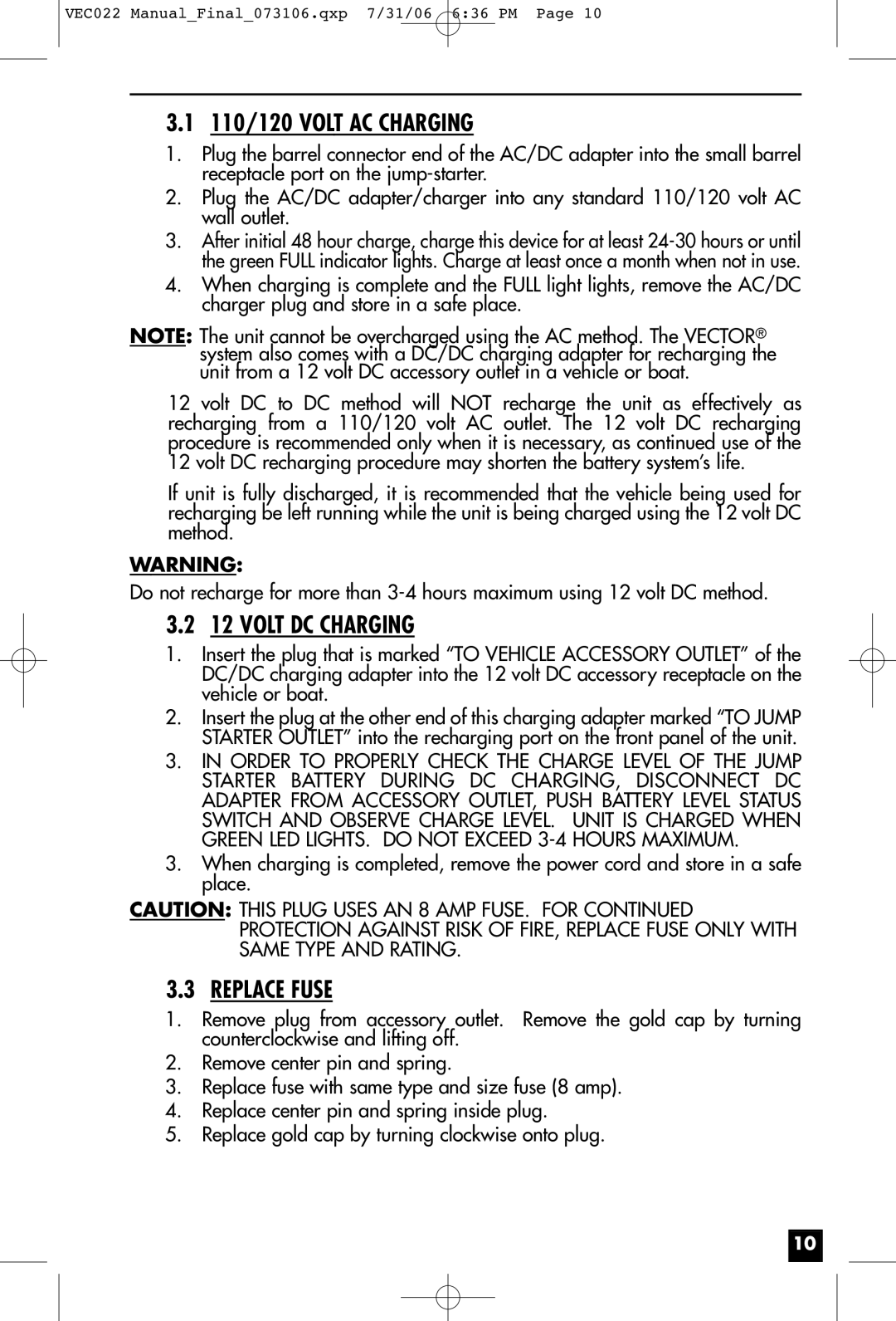 Vector VEC022 owner manual Volt DC Charging, Replace Fuse 