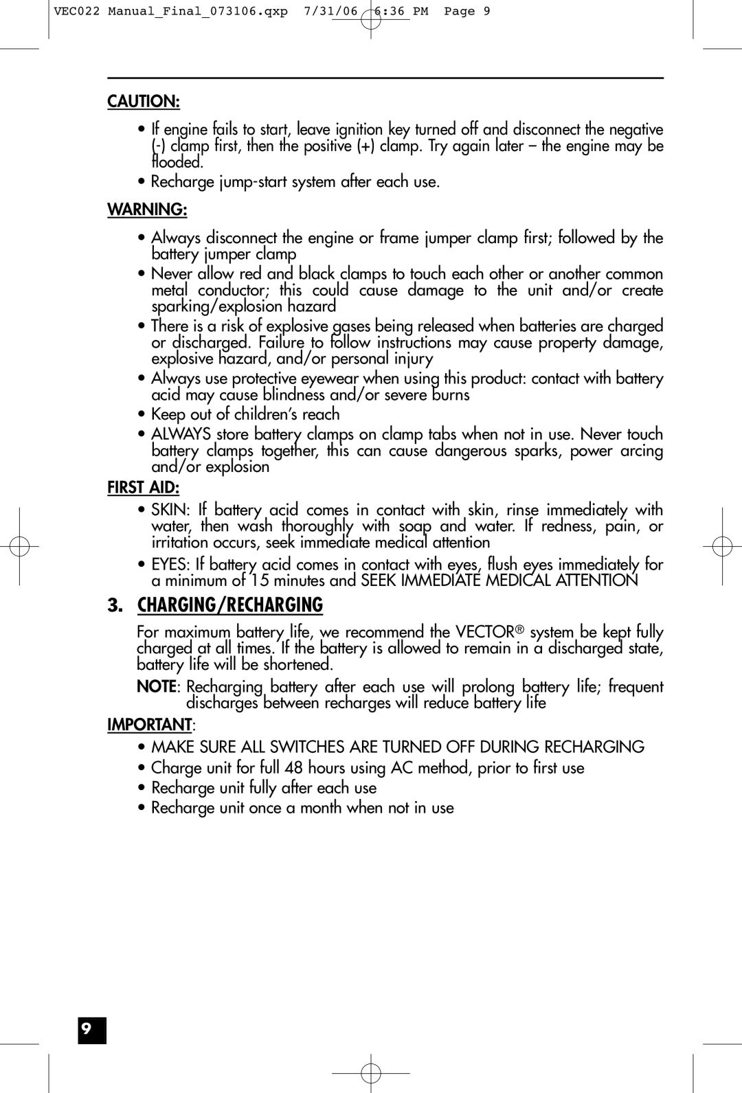 Vector VEC022 owner manual Charging/Recharging, First AID 