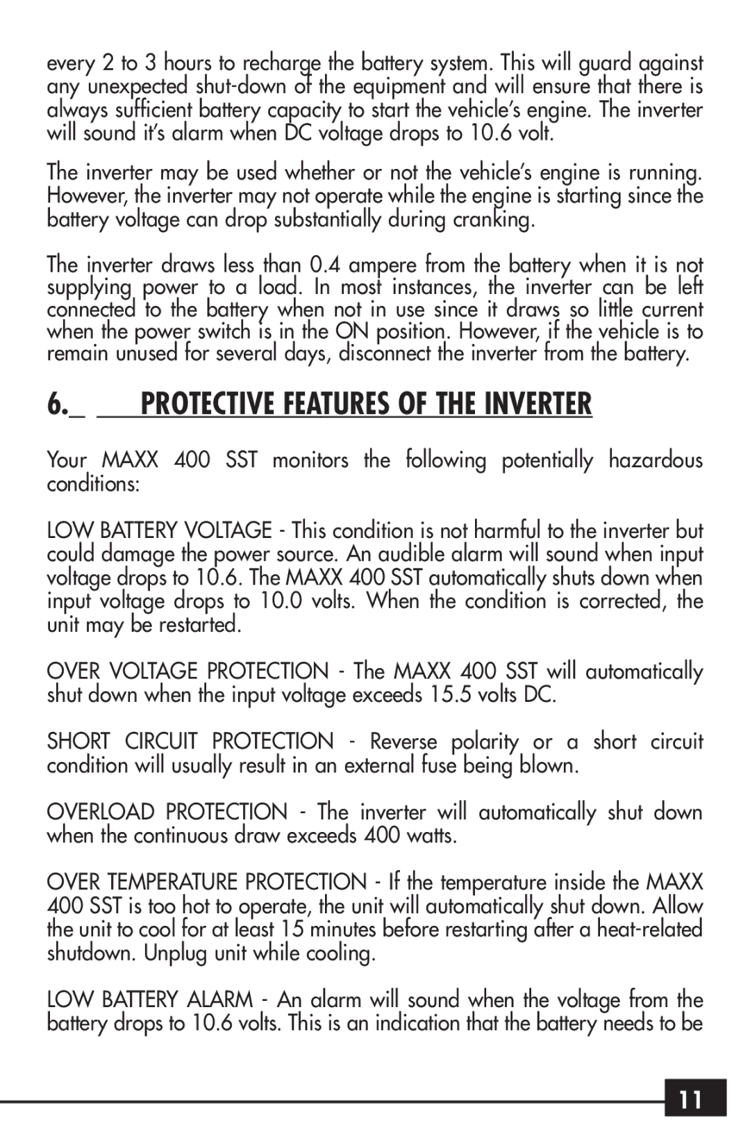 Vector VEC024 owner manual Protective Features of the Inverter 