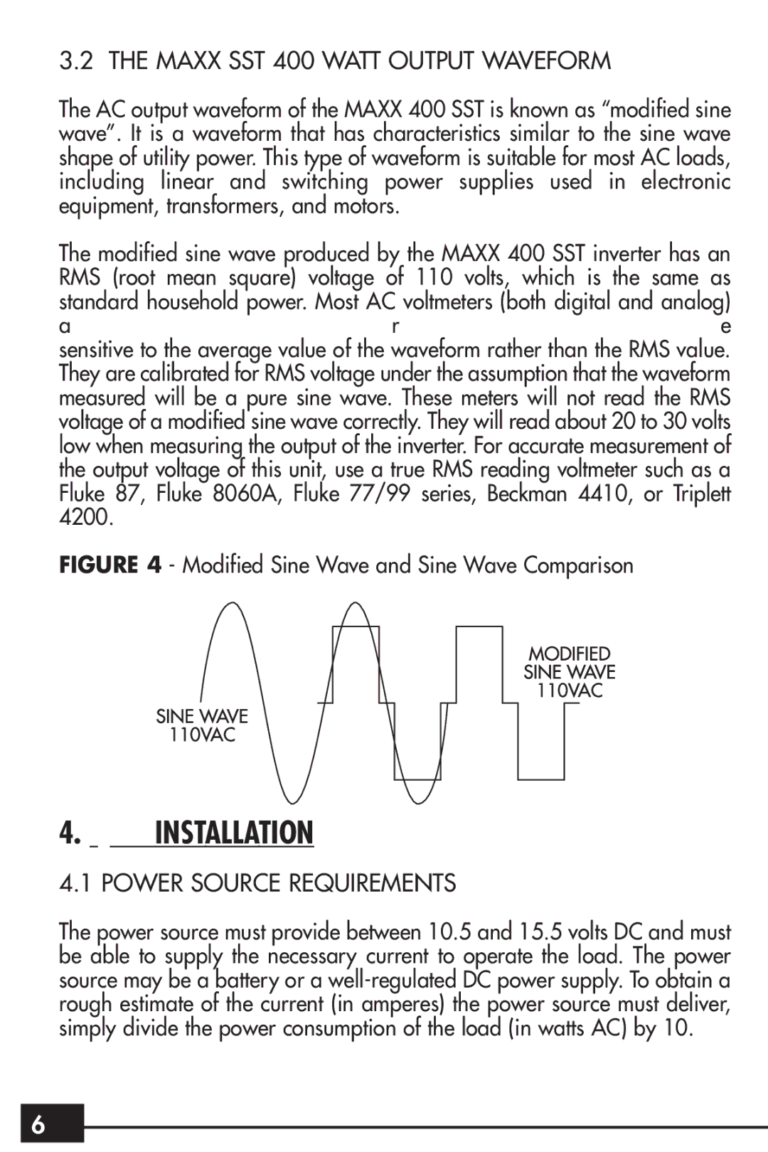 Vector VEC024 owner manual Installation, Maxx SST 400 Watt Output Waveform, Power Source Requirements 