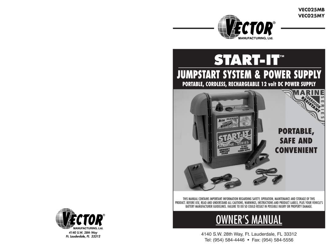 Vector owner manual VEC025MB VEC025MY, Start-It, Owner’S Manual, Portable Safe And Convenient, Tel 954 584-4446 Fax 954 