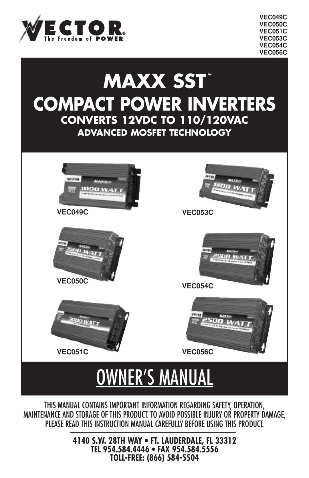 Vector VEC049C owner manual Maxx Ssttm 