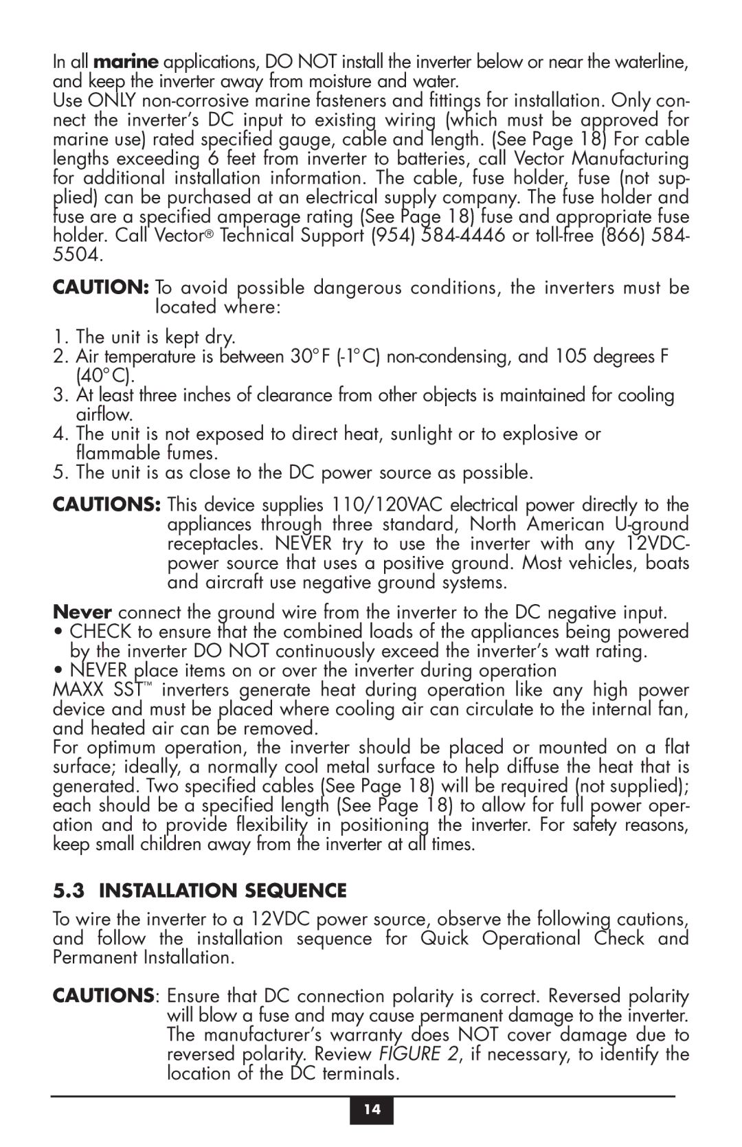 Vector VEC049C owner manual Installation Sequence 