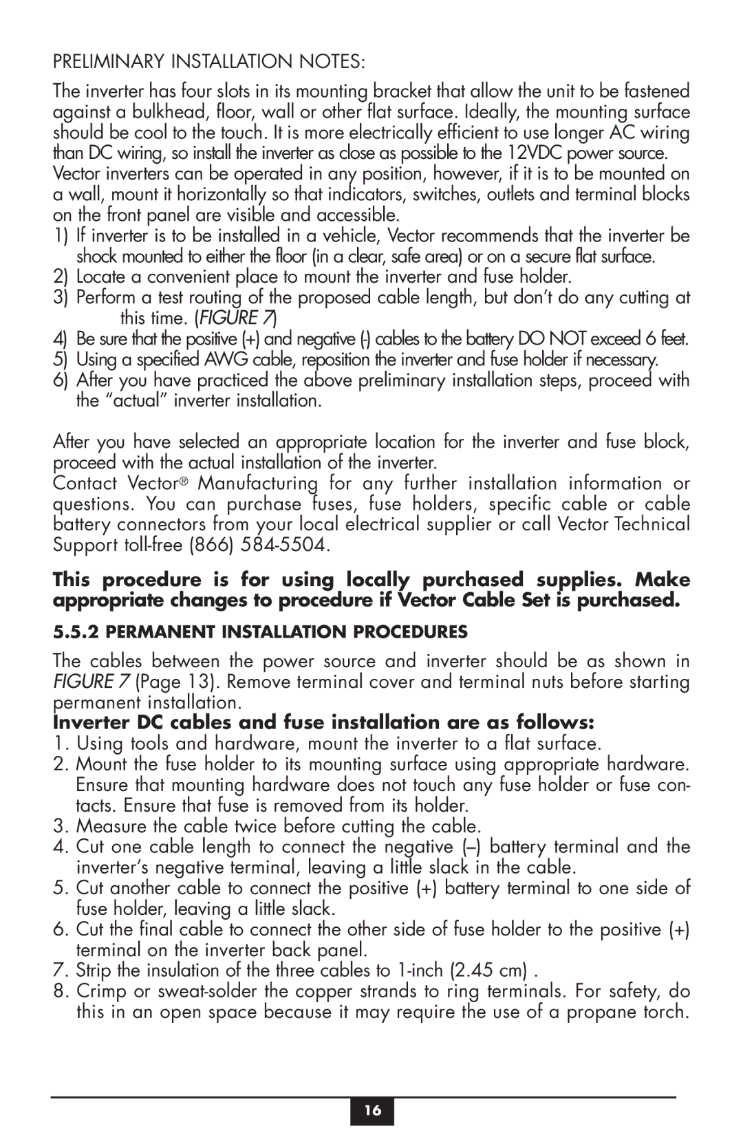 Vector VEC049C owner manual Preliminary Installation Notes, Inverter DC cables and fuse installation are as follows 