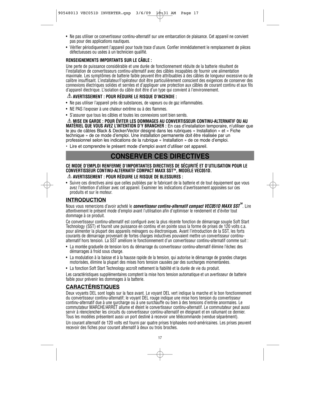 Vector VEC051D owner manual Conserver CES Directives, Caractéristiques, Renseignements Importants SUR LE Câble 