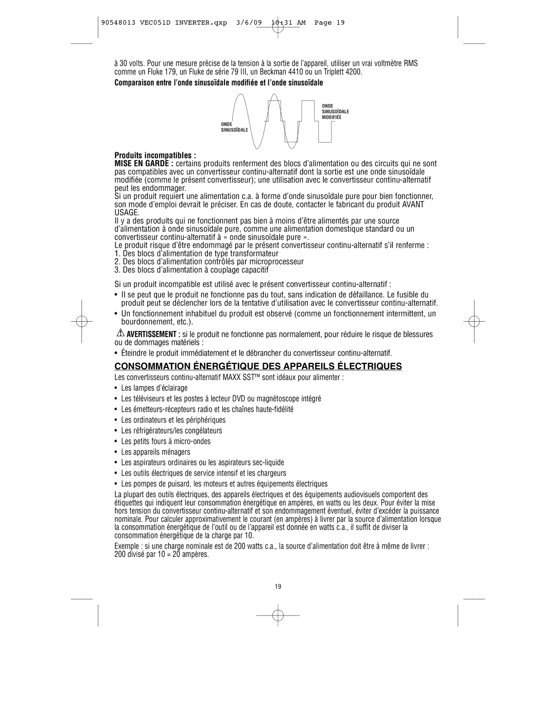 Vector VEC051D owner manual Consommation Énergétique DES Appareils Électriques, Produits incompatibles 