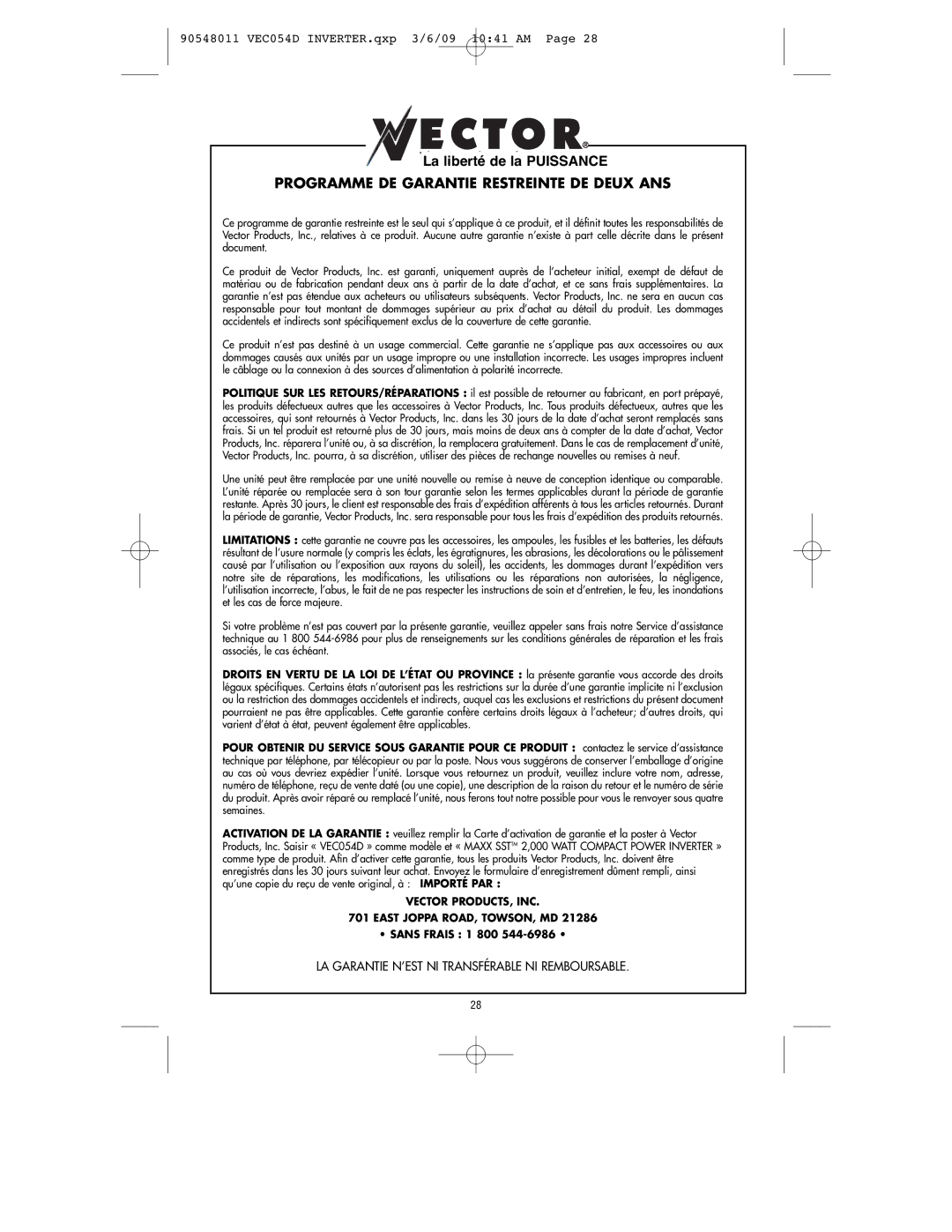 Vector VEC054D owner manual La liberté de la Puissance, Programme DE Garantie Restreinte DE Deux ANS 