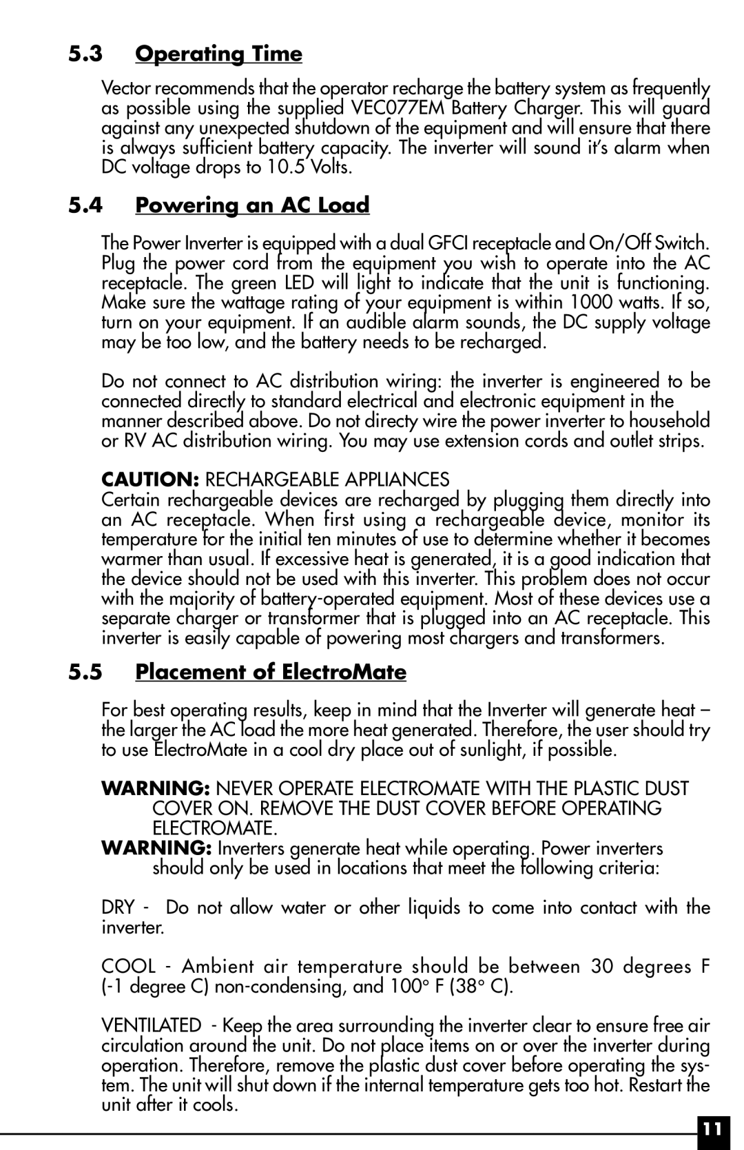 Vector 1000 WATT, VEC095 owner manual Operating Time, Powering an AC Load, Placement of ElectroMate 