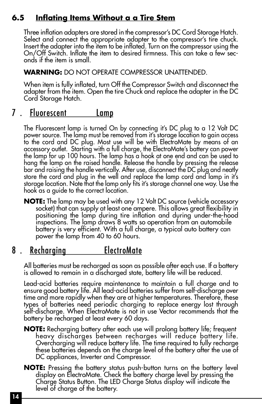 Vector VEC095, 1000 WATT owner manual Fluorescent, Recharging, Inflating Items Without a a Tire Stem 