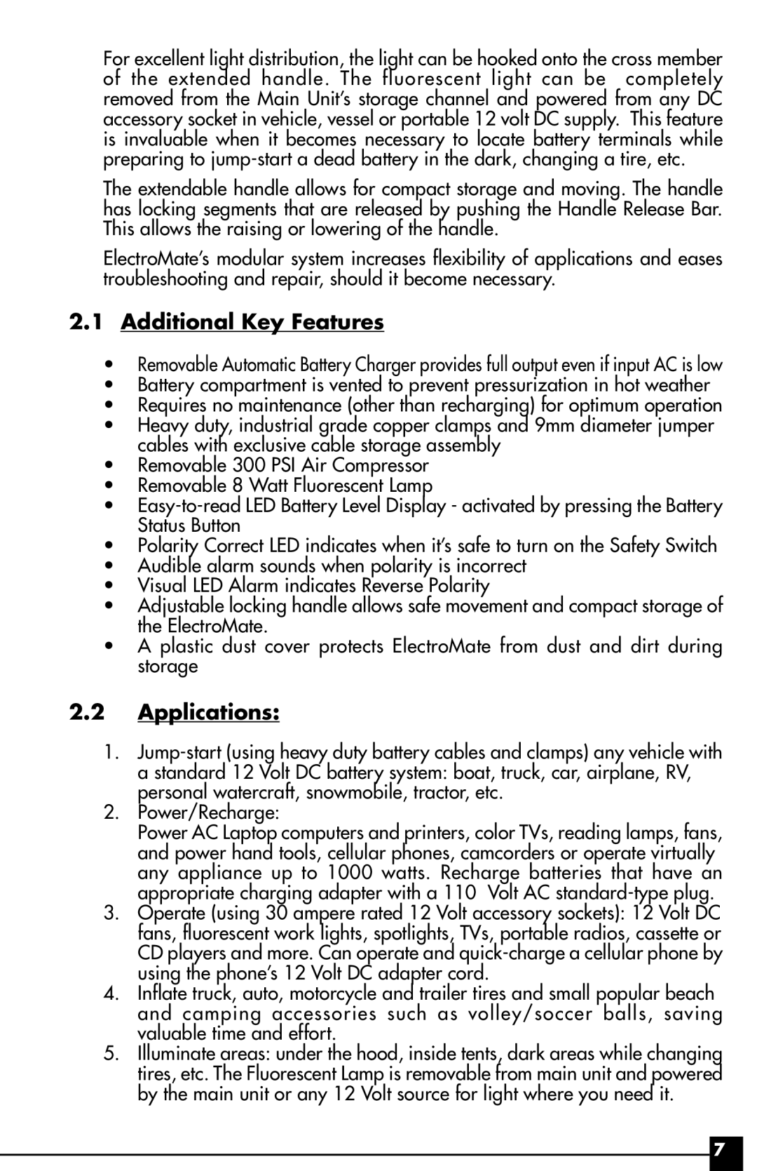 Vector 1000 WATT, VEC095 owner manual Additional Key Features, Applications 