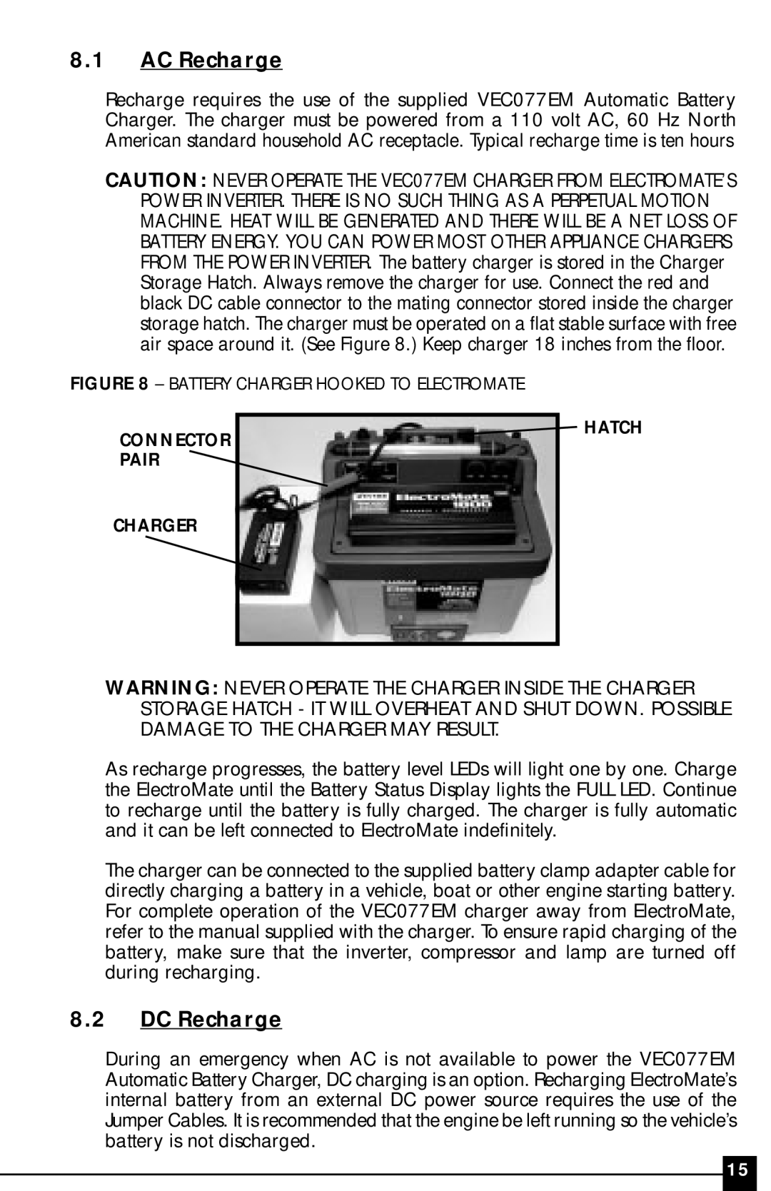 Vector VEC097 owner manual AC Recharge, DC Recharge 