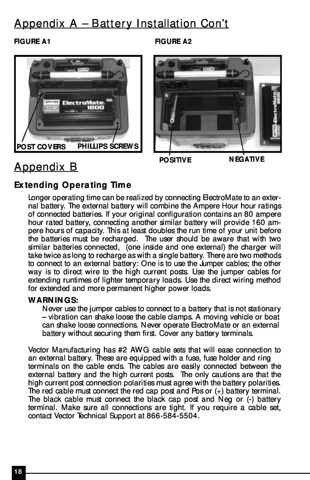 Vector VEC097 owner manual Appendix A - Battery Installation Con’t, Appendix B, Extending Operating Time, Warnings 