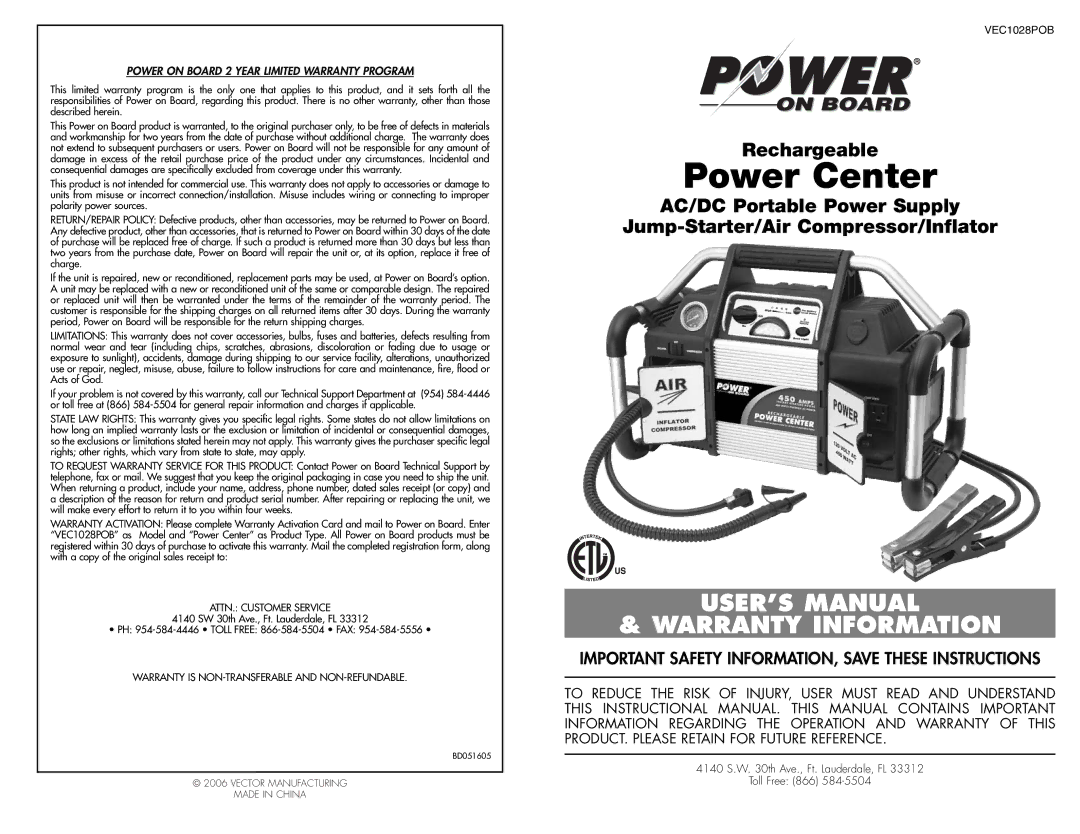 Vector BD051605, VEC1028POB user manual Power Center 