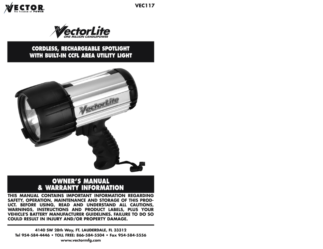 Vector VEC117 owner manual Warranty Information 