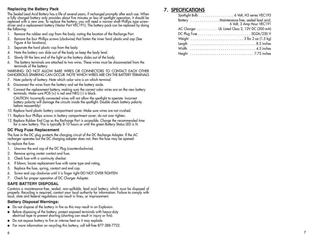 Vector VEC117 owner manual Specifications, Replacing the Battery Pack, DC Plug Fuse Replacement, Battery Disposal Warnings 