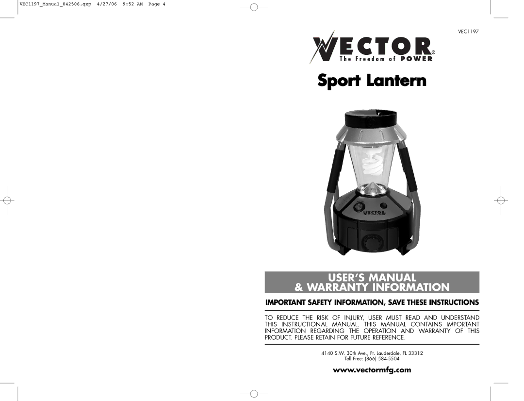 Vector VEC1197 user manual Sport Lantern, Important Safety INFORMATION, Save These Instructions 