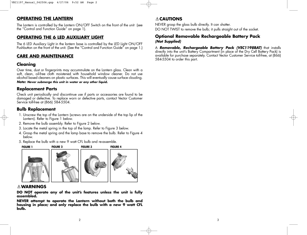 Vector VEC1197 user manual Operating the Lantern, Operating the 6 LED Auxiliary Light, Care and Maintenance 