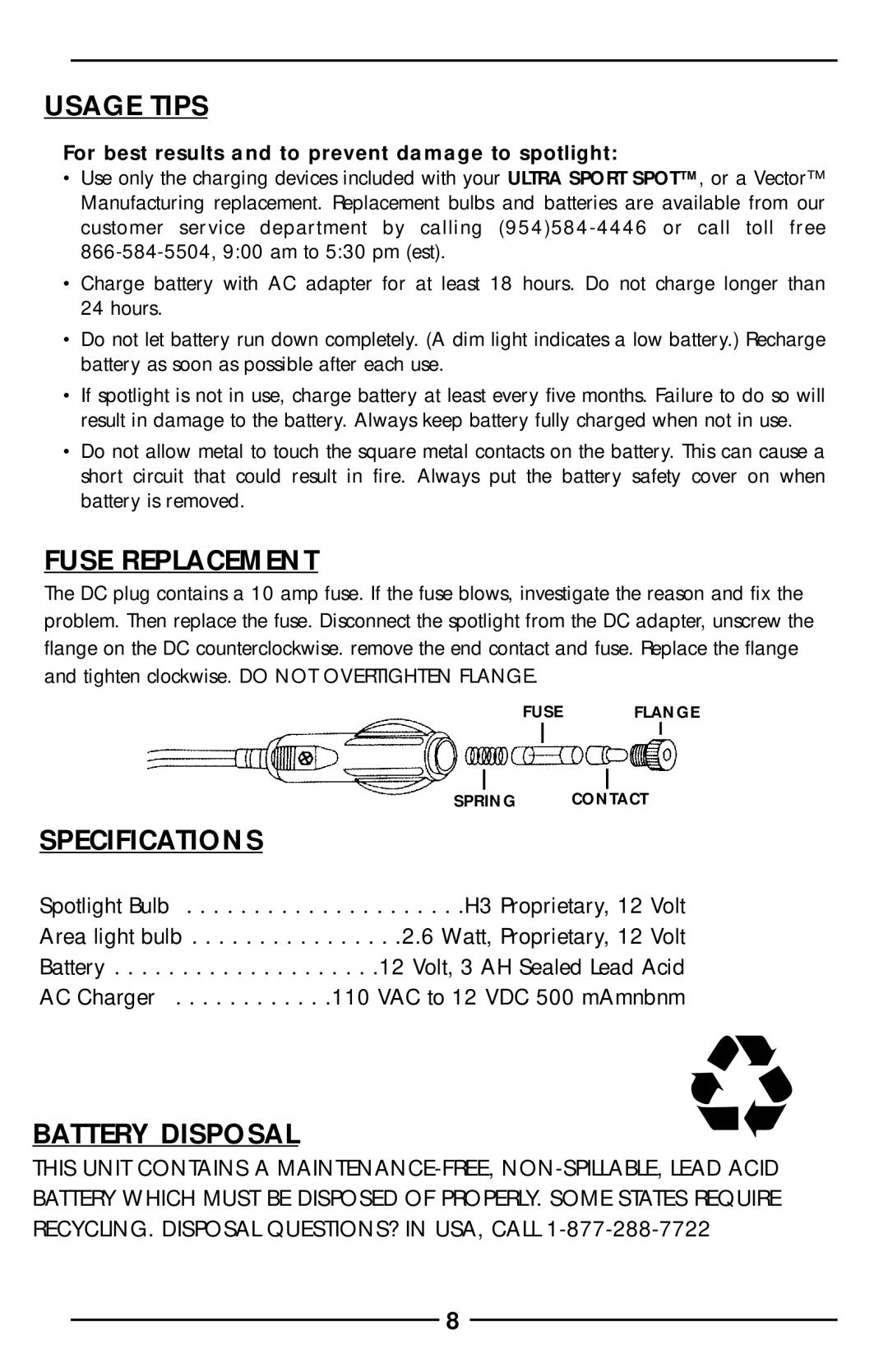 Vector VEC126BW manual Usage Tips, Fuse Replacement, Specifications, Battery Disposal 