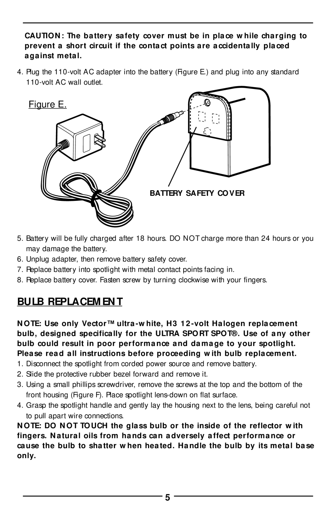 Vector VEC126BW manual Bulb Replacement, Battery Safety Cover 