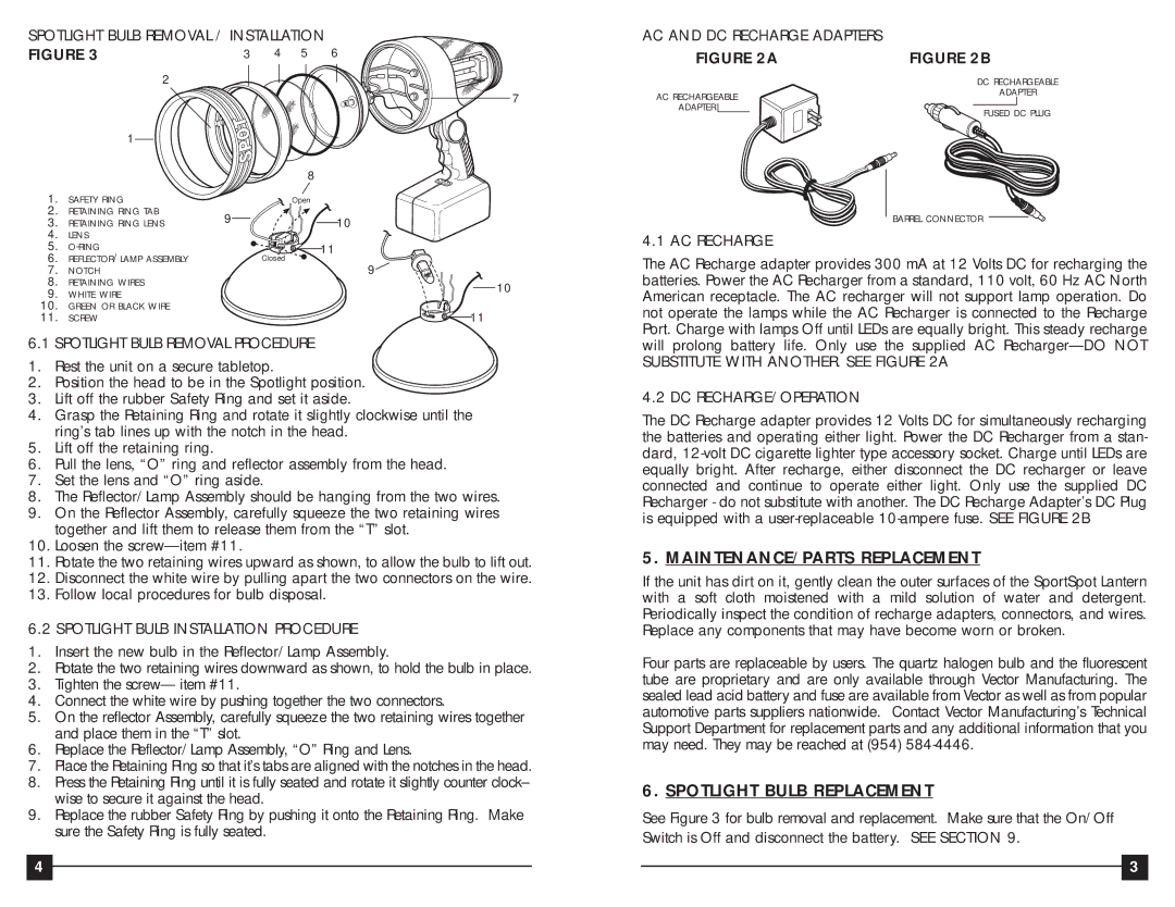 Vector VEC128BW, VEC128Y, VEC128R owner manual MAINTENANCE/PARTS Replacement, Spotlight Bulb Replacement 